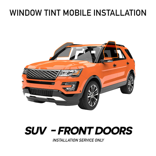 Window Tint Mobile Installation For SUV - Front Doors