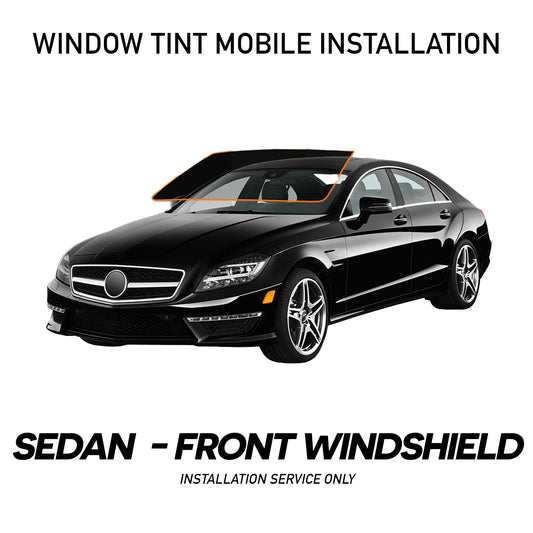 WINDOW TINT MOBILE INSTALLATION FOR SEDAN - FRONT WINDSHIELD