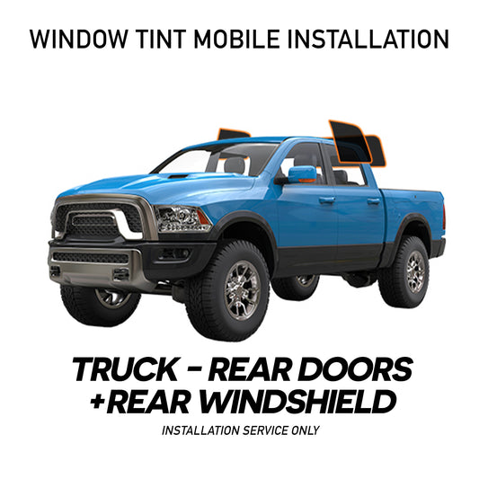WINDOW TINT MOBILE INSTALLATION FOR TRUCK - REAR DOORS + REAR WINDSHIELD